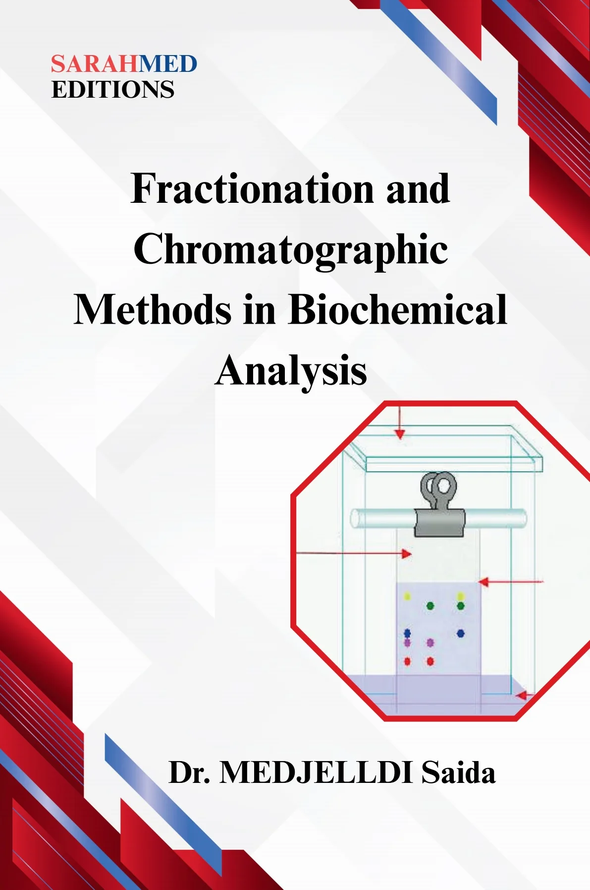 Fractionation and Chromatographic Methods in Biochemical Analysis