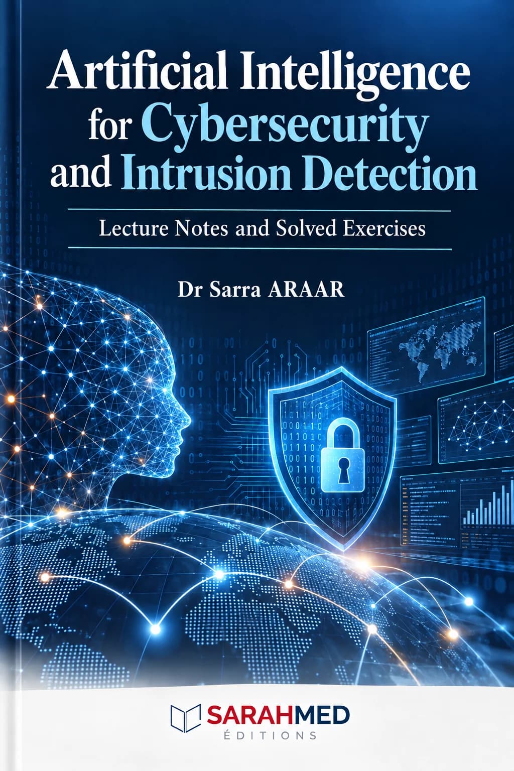 A teaching resource on artificial intelligence for cybersecurity and intrusion detection. It introduces machine learning, deep learning, security-data preprocessing and intrusion detection systems, then discusses model selection, explainable AI and federated learning. A smart-grid security case study is followed by an overview of Transformers, graph neural networks, foundation models and agentic AI. Each chapter includes worked examples, graded exercises and detailed solutions.