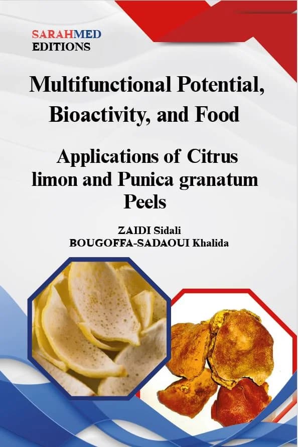 Multifunctional Potential, Bioactivity, and Food Applications of Citrus limon and Punica granatum Peels