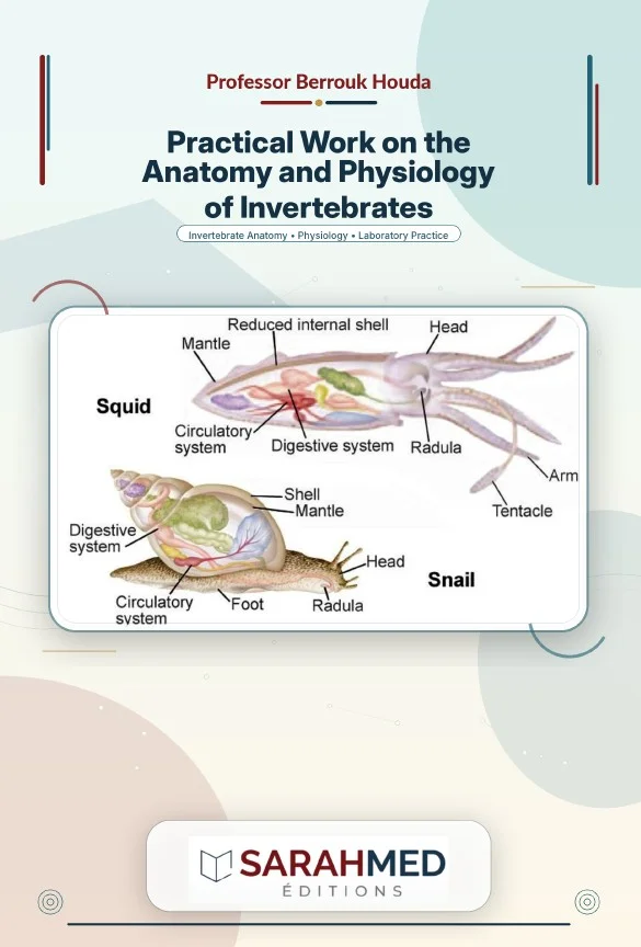 Practical Work on the Anatomy and Physiology of Invertebrates