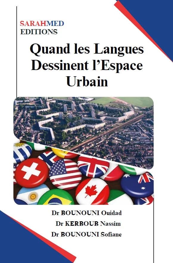 Quand les Langues Dessinent l’Espace Urbain