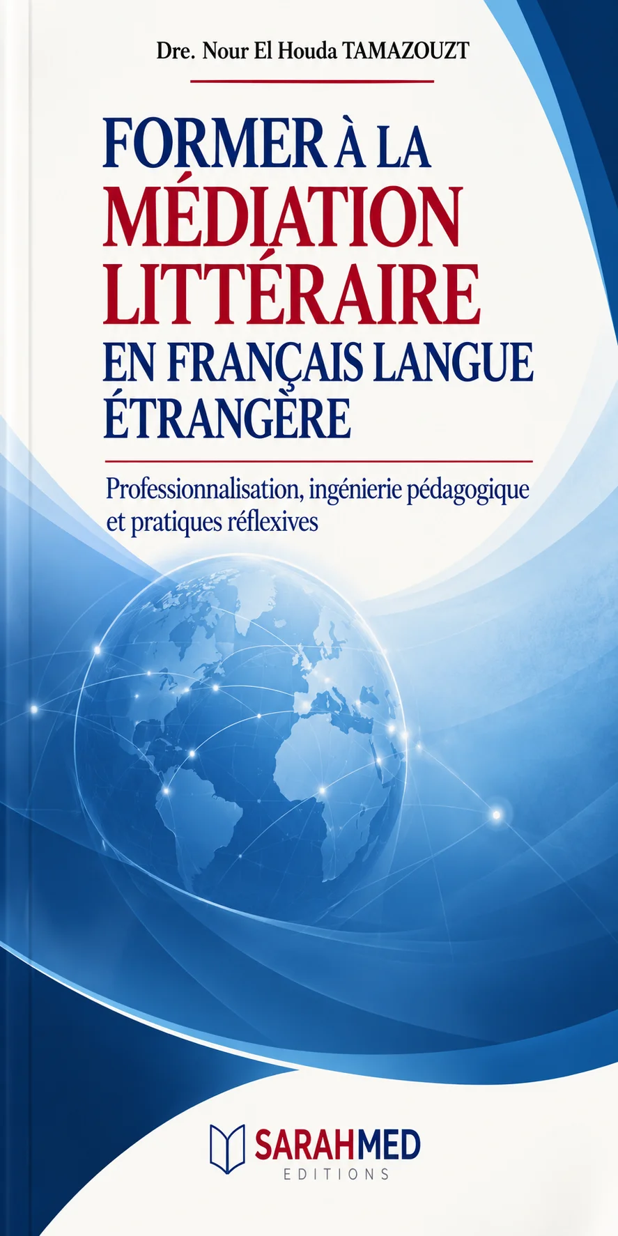 Former à la médiation littéraire en français langue étrangère propose une réflexion claire et structurée sur les compétences, démarches et dispositifs nécessaires pour accompagner les lecteurs dans la découverte des œuvres. L’ouvrage articule professionnalisation, ingénierie pédagogique et pratiques réflexives afin d’aider enseignants et médiateurs à concevoir des situations de lecture, d’échange et d’interprétation adaptées aux contextes du FLE.