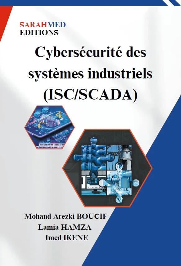 Cybersécurité des systèmes industriels (ICS/SCADA)