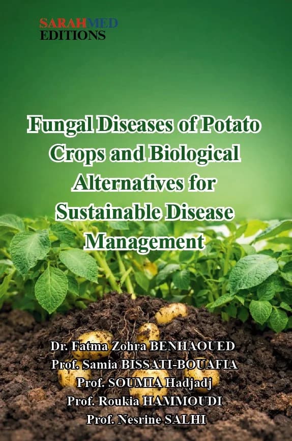 Fungal Diseases of Potato Crops and Biological Alternatives for Sustainable Disease Management