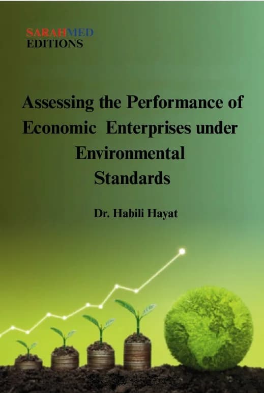 Assessing the Performance of Economic Enterprises under Environmental Standards