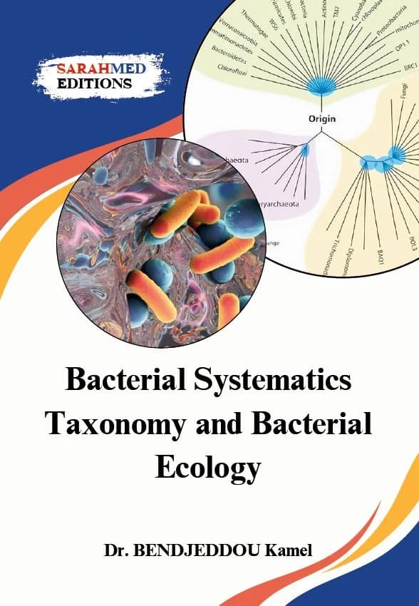 Bacterial Systematics Taxonomy and Bacterial Ecology