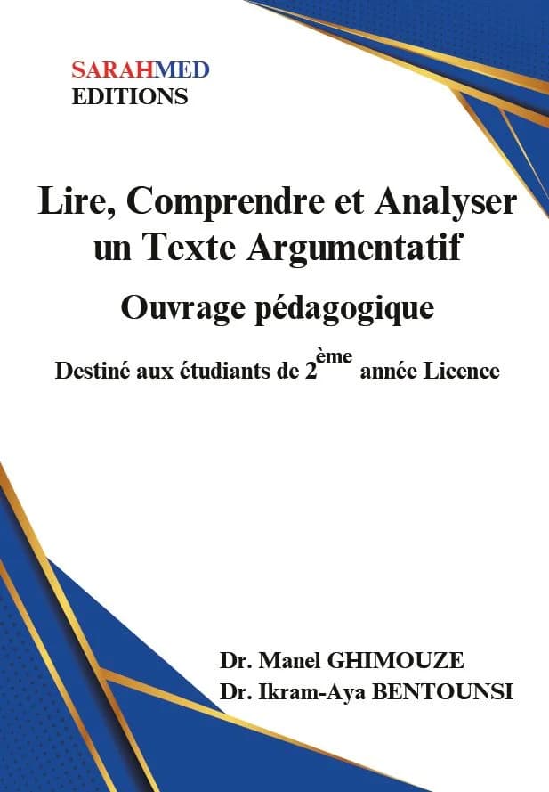 Lire, Comprendre et Analyser un Texte Argumentatif