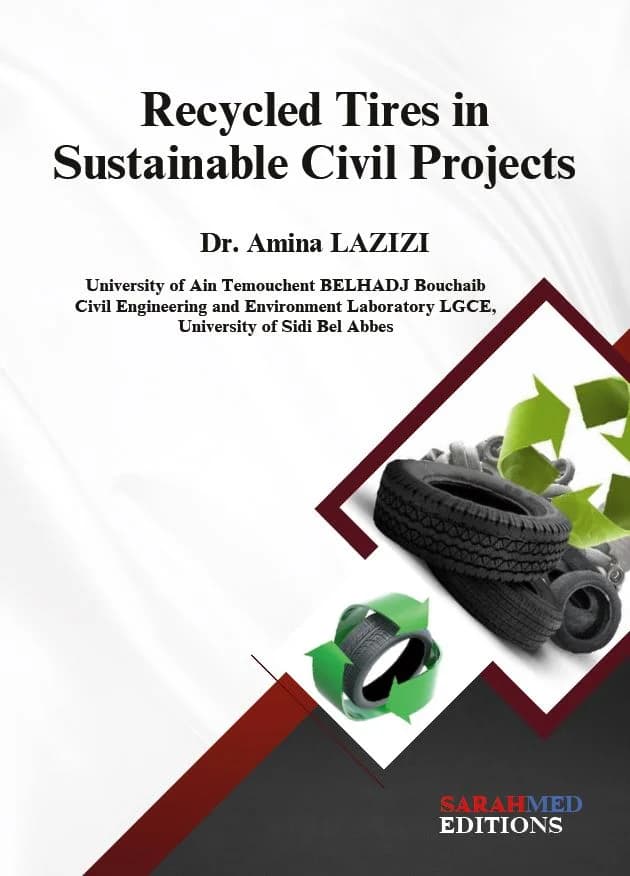 Recycled Tires in Sustainable Civil Projects