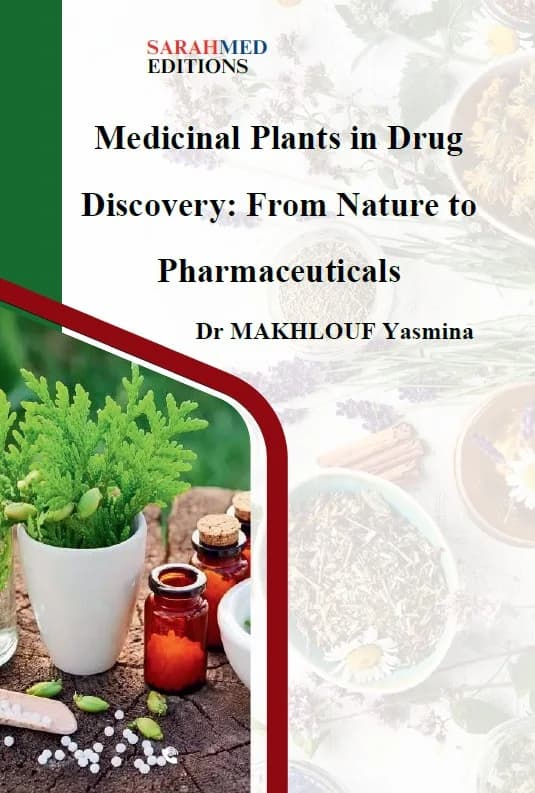 Medicinal Plants in Drug Discovery: From Nature to Pharmaceuticals