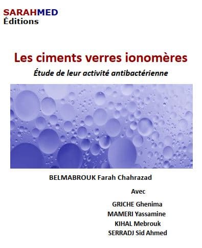 Evaluation de l’activité antibactérienne des ciments verres ionomères